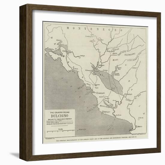 The European Demonstration on the Adriatic Coast, Map of the Albanian and Montenegrin Frontier-null-Framed Giclee Print