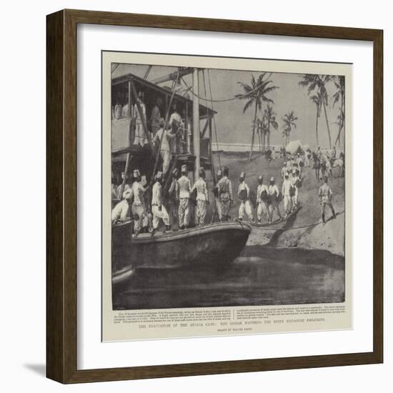 The Evacuation of the Atbara Camp, the Sirdar Watching the Ninth Soudanese Embarking-Walter Stanley Paget-Framed Giclee Print