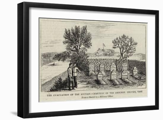 The Evacuation of the Soudan, Cemetery of the Ambukol Column, Tani-null-Framed Giclee Print