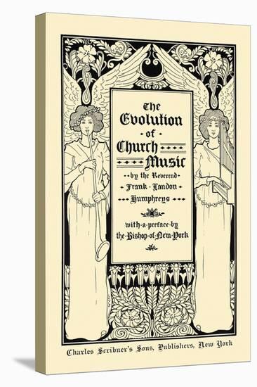 The Evolution Of Church Music-Louis Rhead-Stretched Canvas