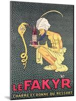 The Fakyr: Charmer and Giver of Spirit, Advertisement for 'Fakyr' Aperitif-Michel, called Mich Liebeaux-Mounted Giclee Print