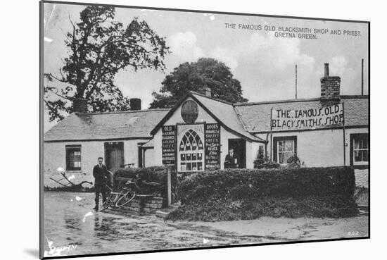 The Famous Old Blacksmith's Shop, Gretna Green, Dumfriesshire, Scotland, 20th Century-null-Mounted Giclee Print