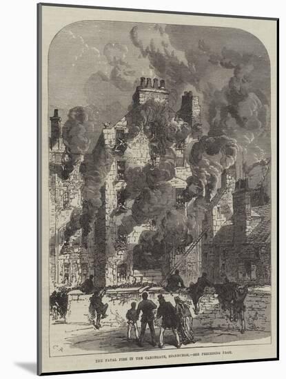 The Fatal Fire in the Canongate, Edinburgh-Charles Robinson-Mounted Giclee Print