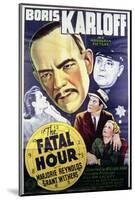 The Fatal Hour - Movie Poster Reproduction-null-Mounted Photo