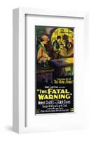 The Fatal Warning - 1929-null-Framed Giclee Print