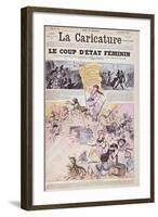 The Feminist Coup D'Etat', from 'La Caricature', October 1880-Albert Robida-Framed Giclee Print