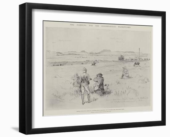 The Fighting for the Bloemfontein Waterworks-Melton Prior-Framed Giclee Print