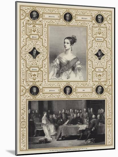 The First Council of Her Majesty the Queen, Kensington Palace, 20 June 1837-Richard James Lane-Mounted Giclee Print