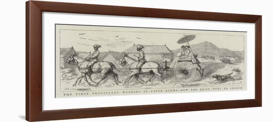 The First Protestant Wedding in Upper Burma, How the Bride Went to Church-null-Framed Giclee Print