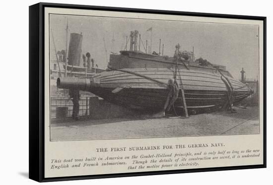 The First Submarine for the German Navy-null-Framed Stretched Canvas