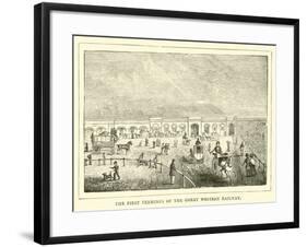 The First Terminus of the Great Western Railway-null-Framed Giclee Print