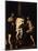 The Flagellation of Christ-Caravaggio-Mounted Giclee Print