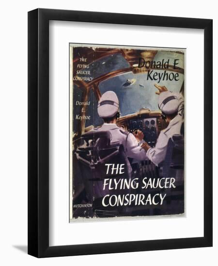 The Flying Saucer Conspiracy-null-Framed Art Print