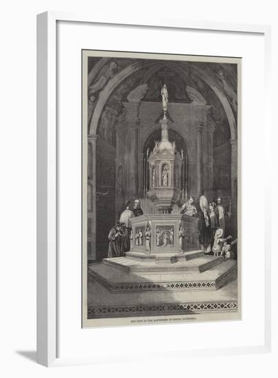 The Font in the Baptistery of Sienna Cathedral-null-Framed Giclee Print