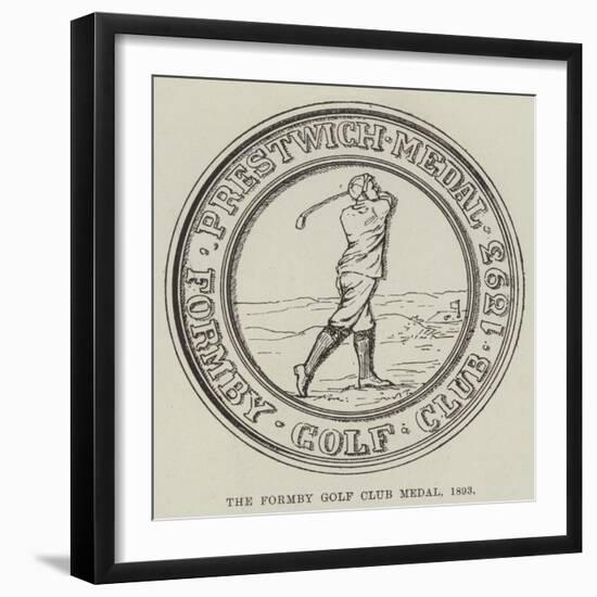 The Formby Golf Club Medal, 1893-null-Framed Giclee Print