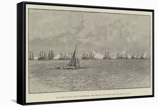 The French Naval Visit to Portsmouth, the Combined Squadrons Firing the Royal Salute-null-Framed Stretched Canvas