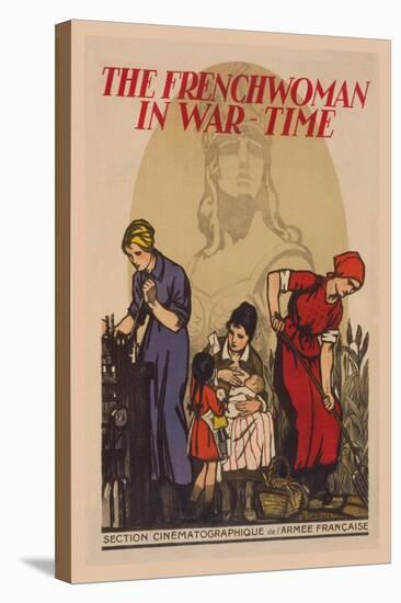 The French Woman in War-Time-G Capon-Stretched Canvas