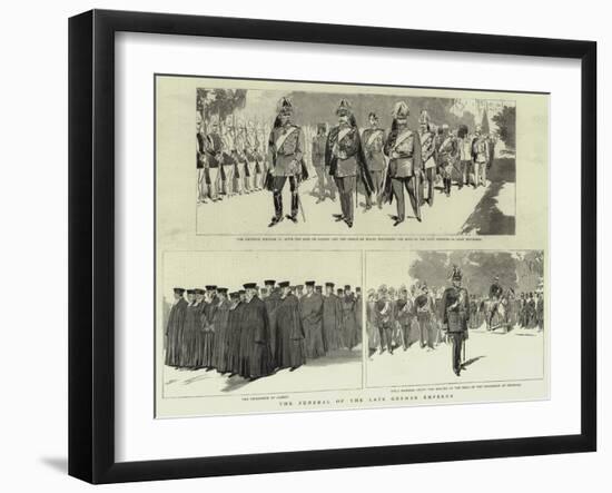 The Funeral of the Late German Emperor-null-Framed Giclee Print