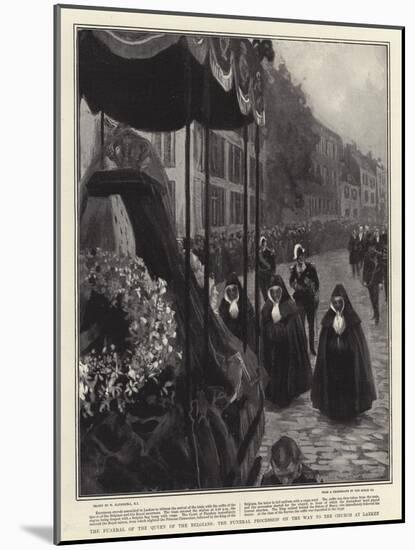 The Funeral of the Queen of the Belgians, the Funeral Procession on the Way to the Church at Laeken-William Hatherell-Mounted Giclee Print