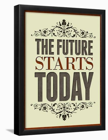 The Future Starts Today Poster-null-Framed Poster