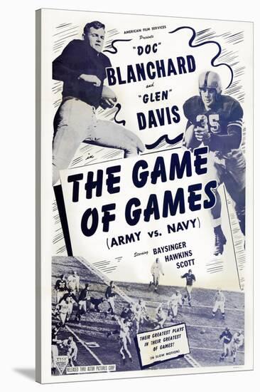 The Game of Games, from Left: Felix 'Doc' Blanchard, Glen Davis, 1940s-null-Stretched Canvas