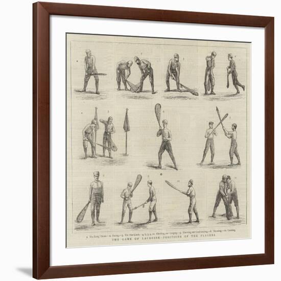 The Game of Lacrosse, Positions of the Players-null-Framed Giclee Print