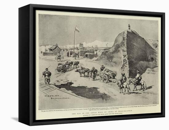 The Gap in the Great Wall of China at Shan-Hai-Kwan-Charles Edwin Fripp-Framed Stretched Canvas