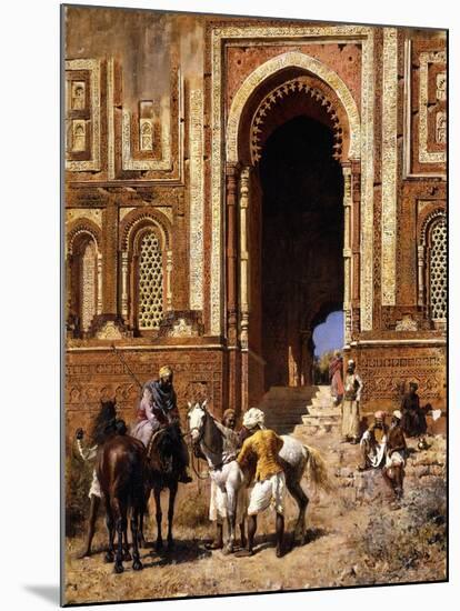 The Gateway of Alah-Ou-Din, Old Delhi, Late 19th Century-Edwin Lord Weeks-Mounted Giclee Print