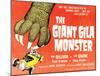 The Giant Gila Monster - 1959-null-Mounted Giclee Print
