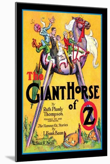 The Giant Horse of Oz-John R. Neill-Mounted Art Print