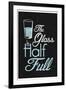 The Glass Is Half Full-null-Framed Art Print