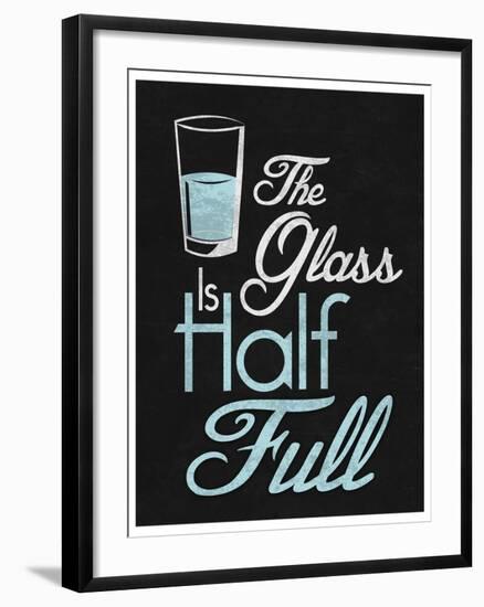 The Glass Is Half Full-null-Framed Art Print