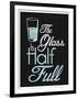 The Glass Is Half Full-null-Framed Art Print