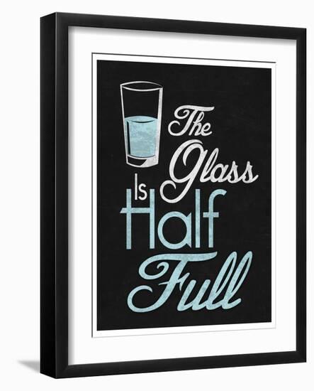 The Glass Is Half Full-null-Framed Art Print