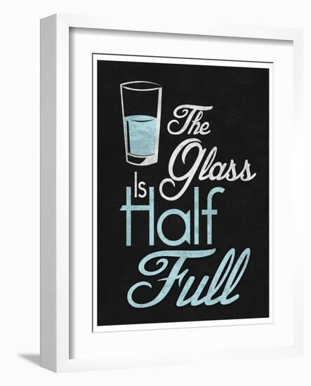 The Glass Is Half Full-null-Framed Art Print