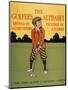 The Golfer's Alphabet-Arthur Burdett Frost-Mounted Giclee Print