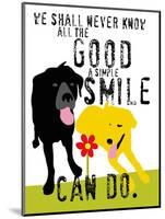 The Good a Simple Smile Can Do-Ginger Oliphant-Mounted Art Print