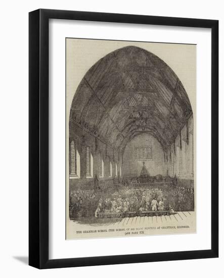 The Grammar School (The School of Sir Isaac Newton) at Grantham, Restored-null-Framed Giclee Print