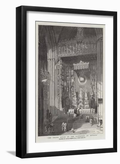 The Grand Altar of the Cathedral of Seville-David Roberts-Framed Giclee Print