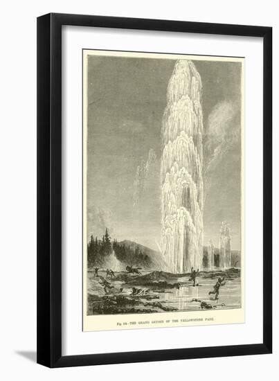 The Grand Geyser of the Yellowstone Park-null-Framed Giclee Print