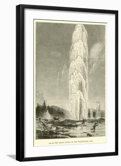 The Grand Geyser of the Yellowstone Park-null-Framed Giclee Print