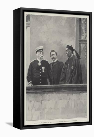 The Grand Old Men of Germany and China Conversing on the Balcony of the Palace of Friedrichsruhe-null-Framed Stretched Canvas