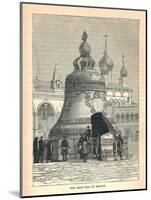 The Great Bell of Moscow, 1893-null-Mounted Giclee Print