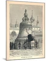 The Great Bell of Moscow, 1893-null-Mounted Giclee Print