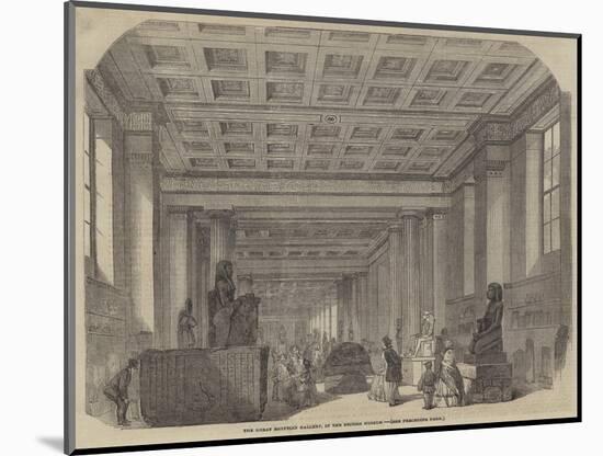 The Great Egyptian Gallery, in the British Museum-null-Mounted Giclee Print