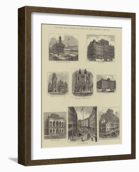 The Great Fire at Boston, USA, Views and Public Buildings in the City-null-Framed Giclee Print