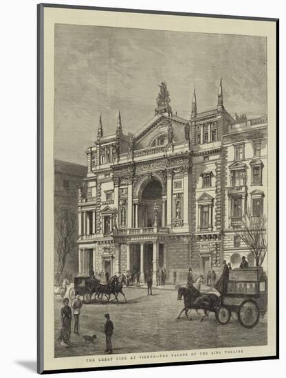 The Great Fire at Vienna, the Facade of the Ring Theatre-null-Mounted Giclee Print