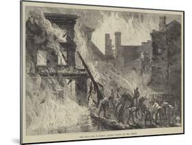 The Great Fire in Dublin, Sappers Cutting Off the Whisky-null-Mounted Giclee Print