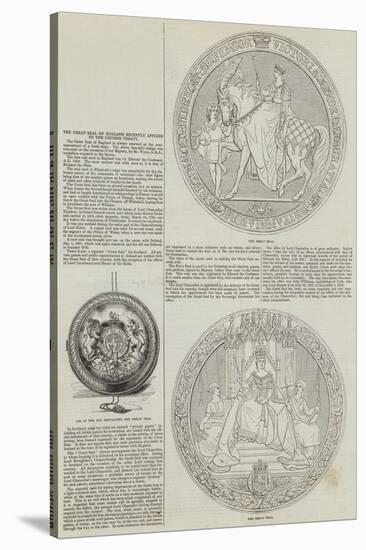 The Great Seal of England Recently Affixed to the Chinese Treaty-null-Stretched Canvas