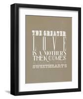 The Greater Love Is A Mothers-null-Framed Art Print